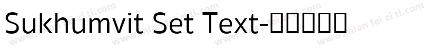 Sukhumvit Set Text字体转换